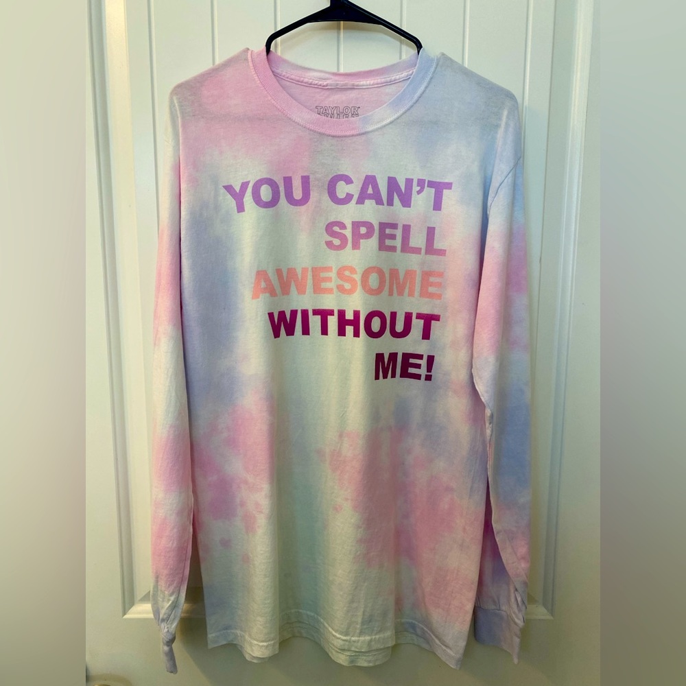 NWT Taylor Swift "You Can't Spell Awesome
Without Me" Shirt Size: .M